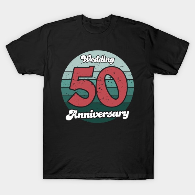 50th anniversary shirts for couples 1969 - Anniversary Gifts 2 T-Shirt by luisharun